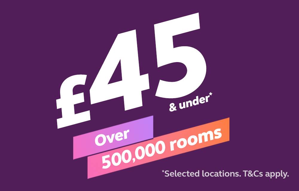 Over 500,000 rooms at £45 & under